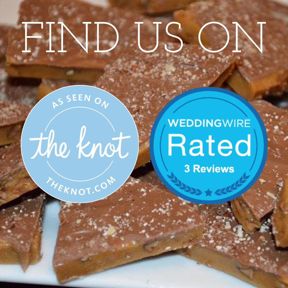 Wellington Toffee Wedding Favors: Featured on The Knot & WeddingWire